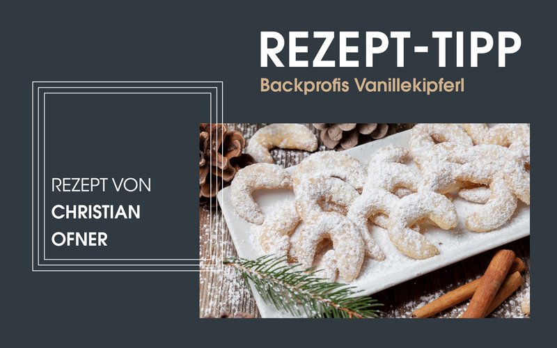 COOKINA Rezepttipp Vanillekipferl 2020